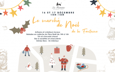 Marché de Noël de La Fontaine 16 et 17 Décembre