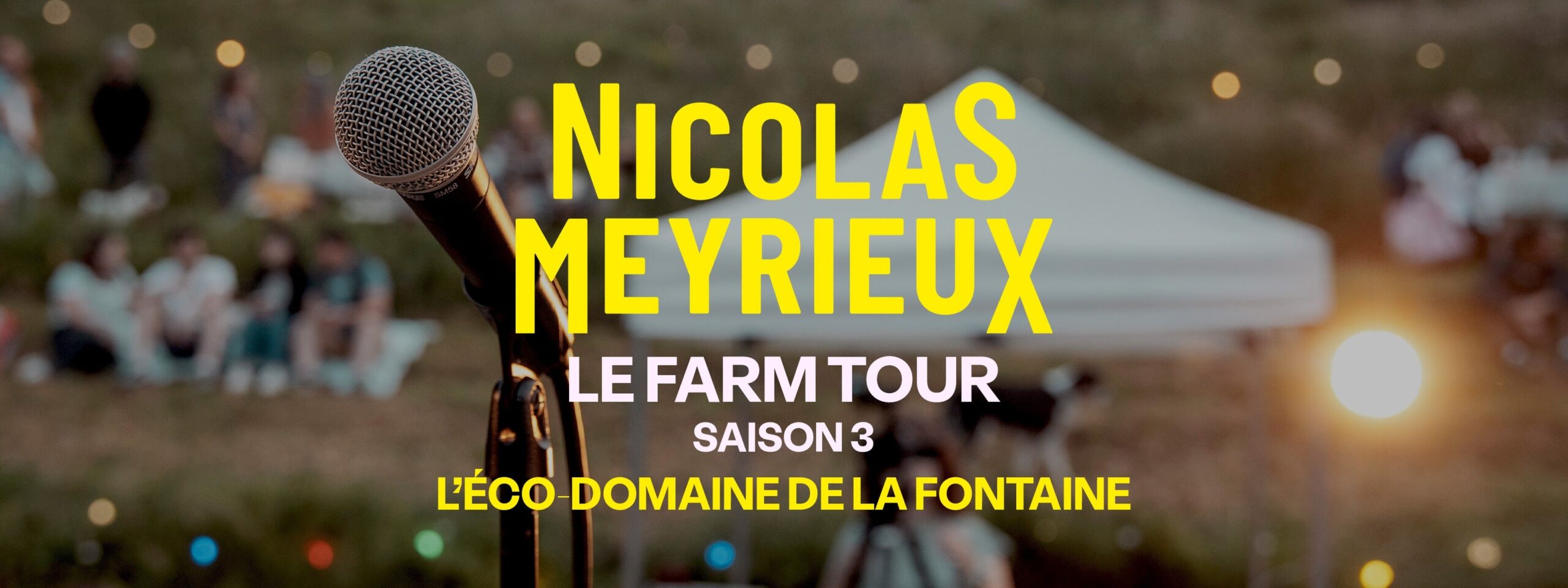 Nicolas Meyrieux Stand up Farm tour