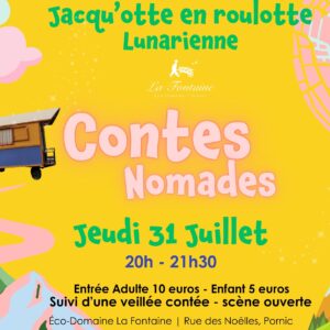 Veillée contes nomades hotel éco domaine la fontiane pornic